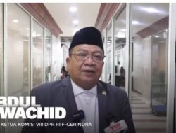 Wakil Ketua Komisi VIII DPR RI Abdul Wachid: Penurunan Biaya Haji Tentu Kami Apresiasi