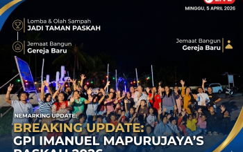 Sambut Paskah 2026, Jemaat GPI Imanuel Mapurujaya Gelar Berbagai Lomba dan Olah Sampah Jadi Taman Paskah