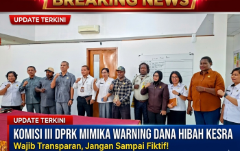 Komisi III DPRK Mimika Warning Dana Hibah Kesra: Wajib Transparan, Jangan Sampai Fiktif!