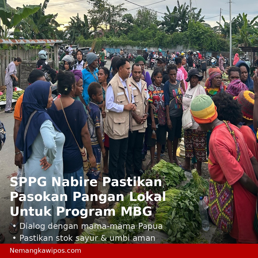 Program MBG Nabire Wajibkan Dapur Beli Hasil Mama Papua, Dorong Ekonomi Lokal