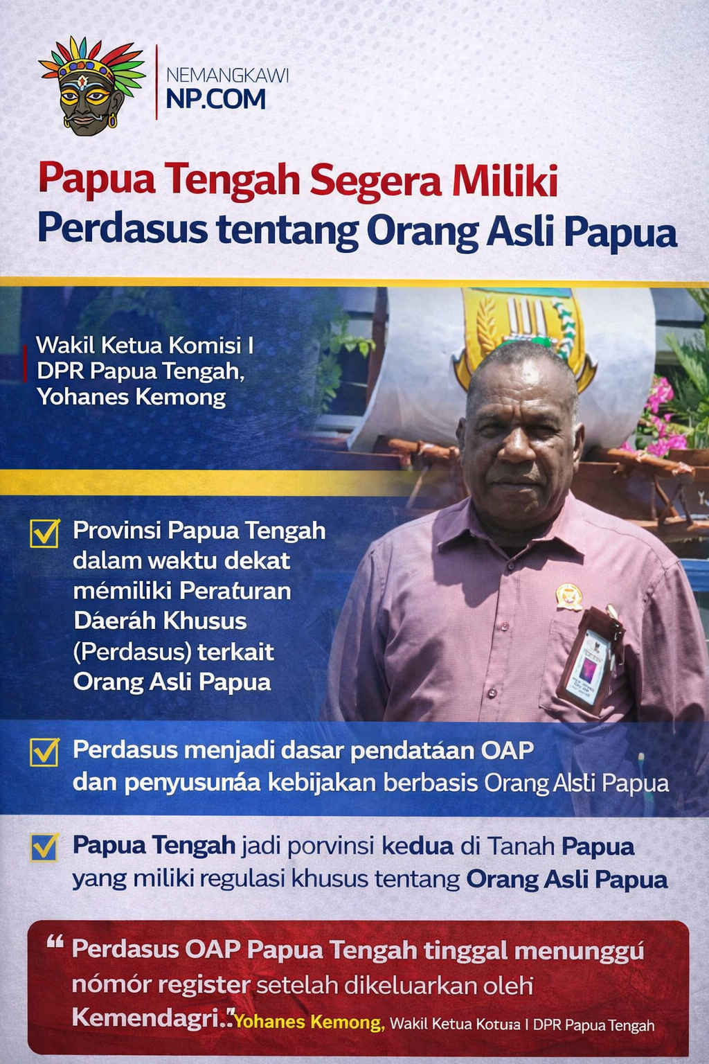 Papua Tengah Segera Miliki Perdasus tentang Orang Asli Papua