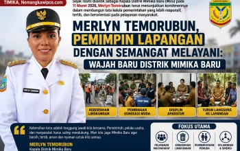 Merlyn Temorubun, Pemimpin Lapangan dengan Semangat Melayani: Wajah Baru Distrik Mimika Baru